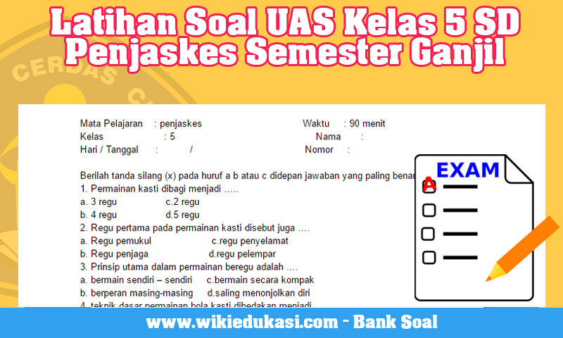 Contoh Soal Penjaskes UAS Kelas 5 Semester 1: 5 Tipe Soal yang Sering Muncul dan Wajib Kamu Pelajari Sebelum Terlambat