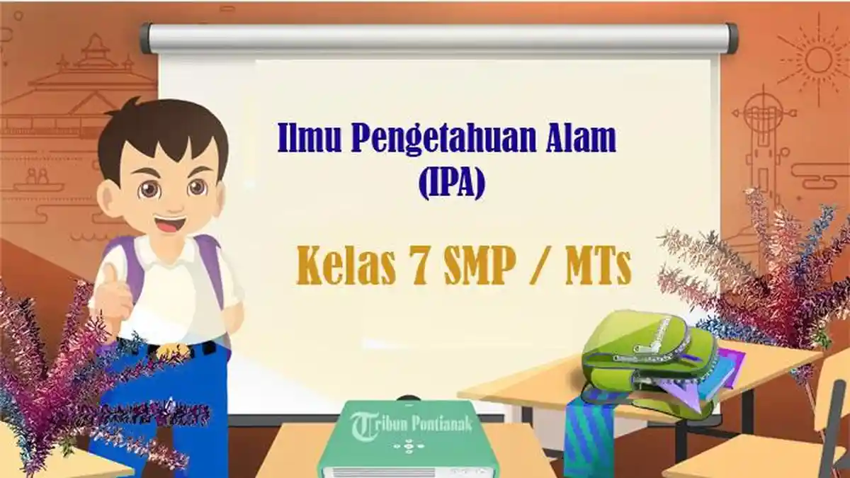 Rahasia Nilai Sempurna dengan Latihan Soal IPA SMP Kelas 7 Semester 2 Kurikulum 2013